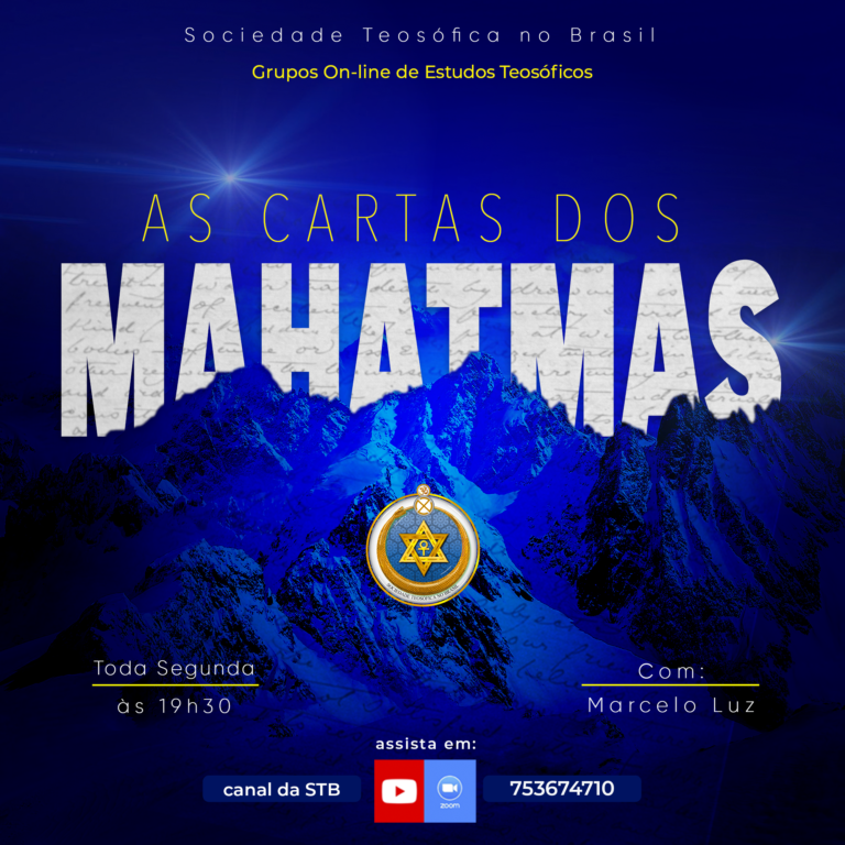 As Cartas Dos Mahatmas toda segunda às 19h30