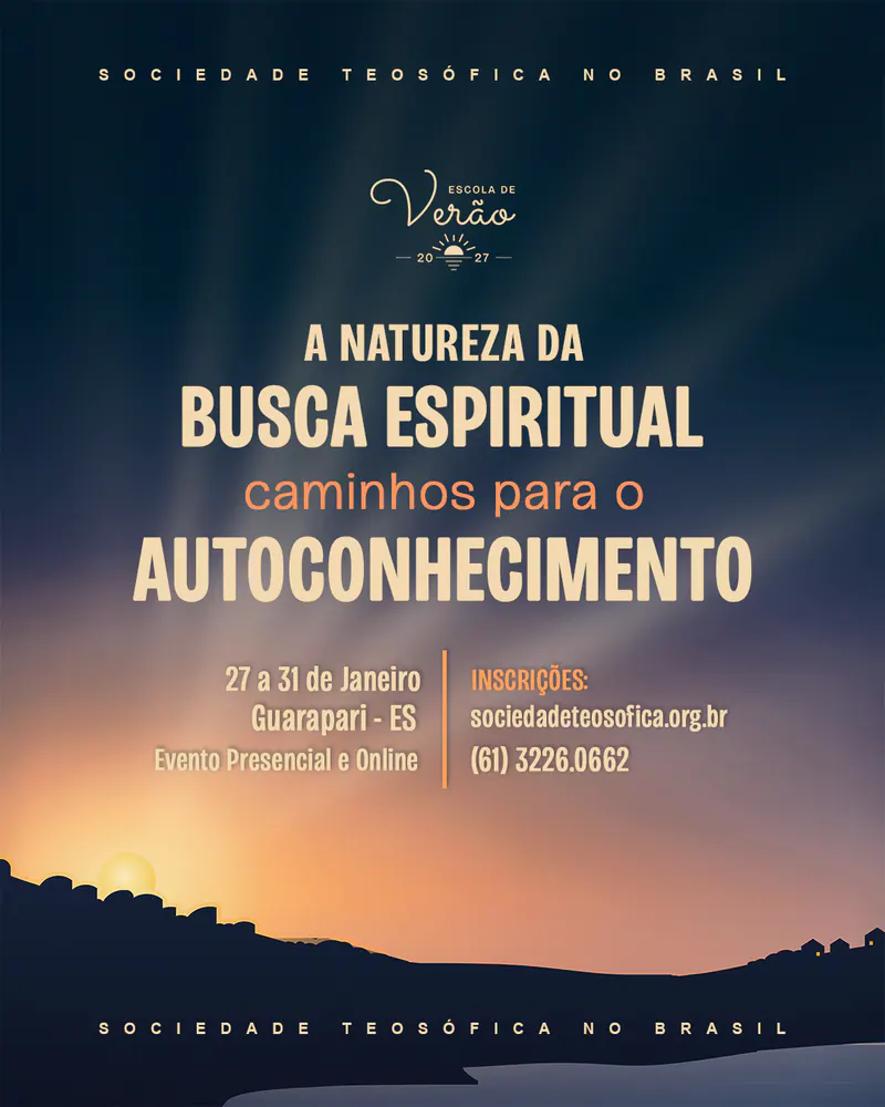 Arte da Escola de Verão 2027: amanhecer em Meaípe e o tema A Natureza da Busca Espiritual: caminhos para o Autoconhecimento. 27 a 31 de janeiro, Guarapari (ES), evento presencial e online. Inscrições em sociedadeteosofica.org.br e pelo telefone (61) 3226-0662.